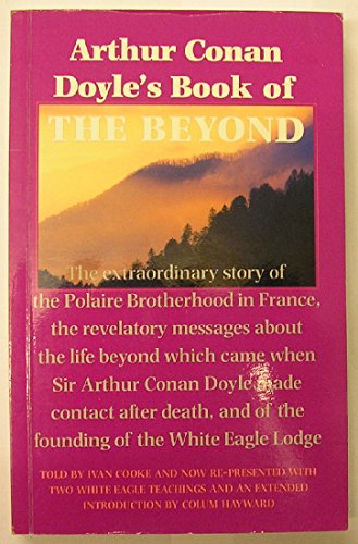 Arthur Conan Doyle's Book of the Beyond