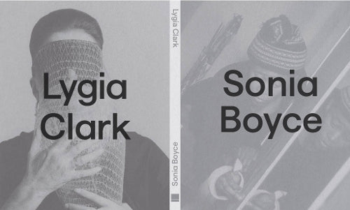 Lygia Clark x Sonia Boyce