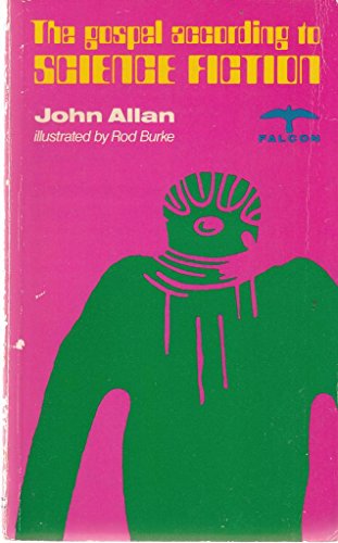 The Gospel According to Science Fiction