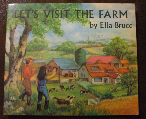 Let's Visit the Farm