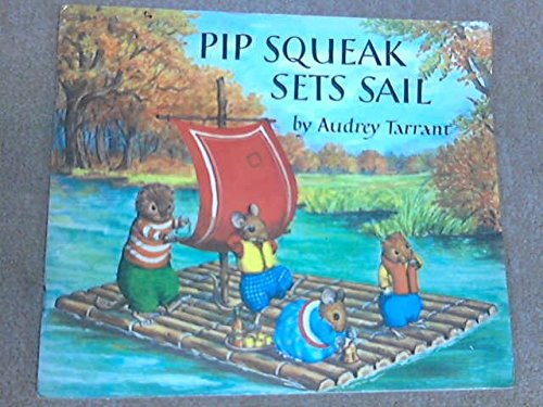 Pip Squeak Sets Sail