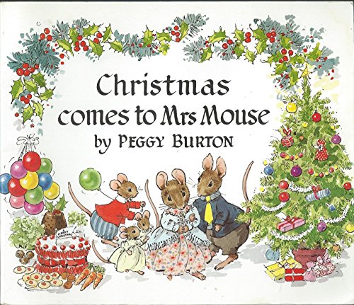 Christmas Comes to Mrs.Mouse