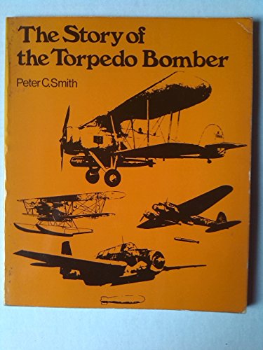 Story of the Torpedo Bomber