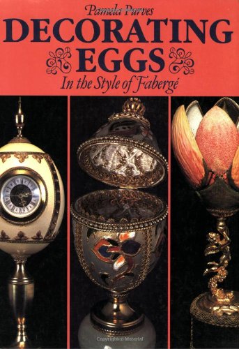 Decorating Eggs in the Style of Faberge