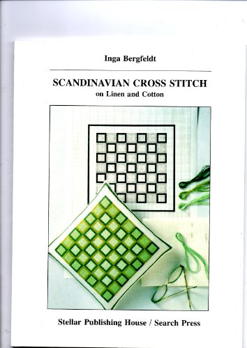 Scandinavian Cross Stitch on Linen and Cotton