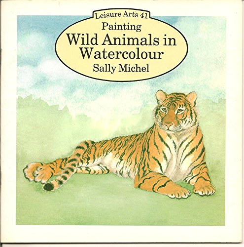 Painting Wild Animals in Watercolour