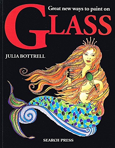Great New Ways to Paint on Glass
