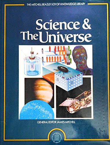 Science and the Universe (Joy of Knowledge)