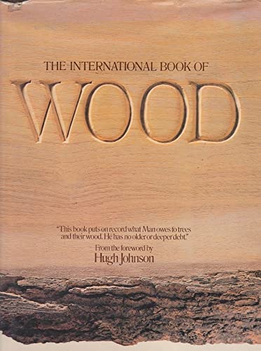 The International Book of Wood