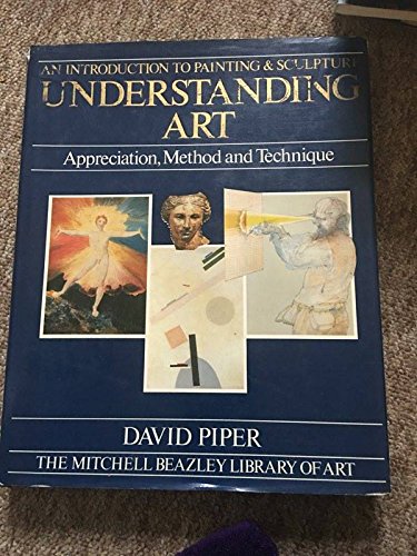 Mitchell Beazley Library of Art: Understanding Art - Appreciation, Method and Technique v. 1
