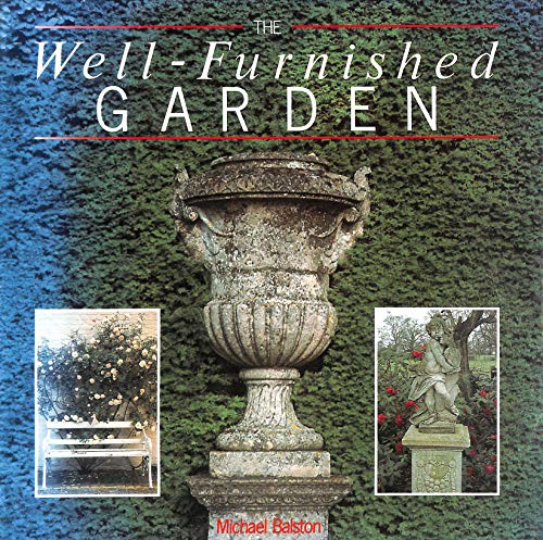 The Well-furnished Garden