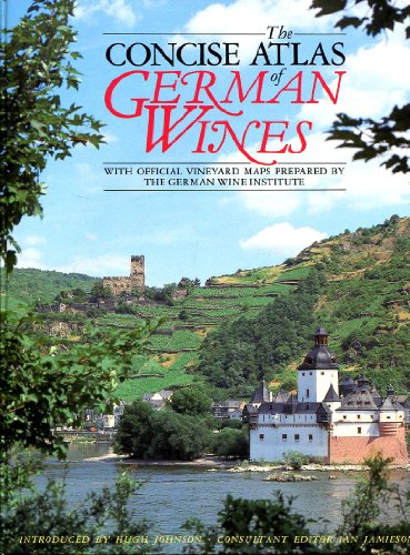 The Concise Atlas of German Wines