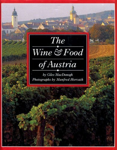 Wine And Food Of Austria