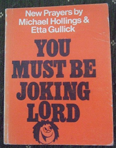 You Must be Joking, Lord