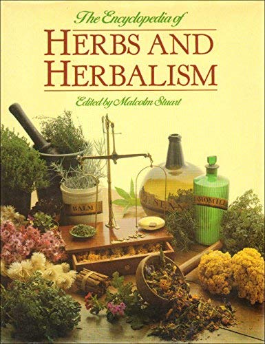 Encyclopaedia of Herbs and Herbalism