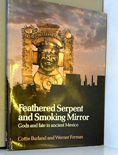Feathered Serpent and Smoking Mirror