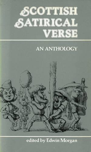 Scottish Satirical Verse: An Anthology