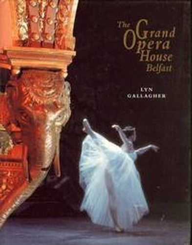 The Grand Opera House, Belfast