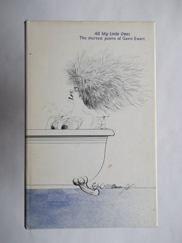 All My Little Ones: The Shortest Poems of Gavin Ewart