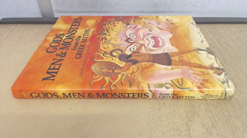 Gods, Men and Monsters from the Greek Myths