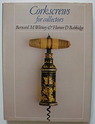 Corkscrews for Collectors