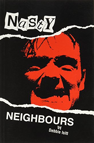 Nasty Neighbours