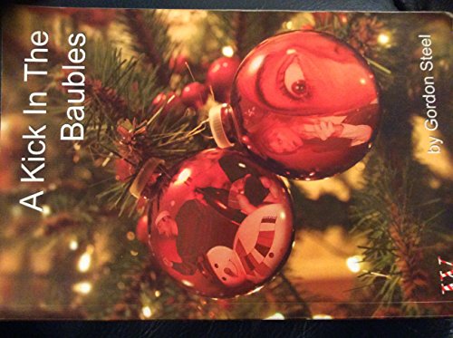 A Kick in the Baubles