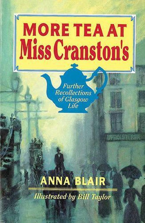 More Tea at Miss Cranston's