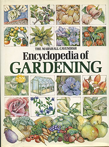 The Marshall Cavendish encyclopaedia of gardening