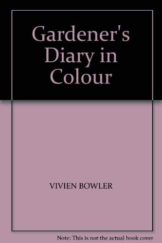 Gardener's Diary in Colour