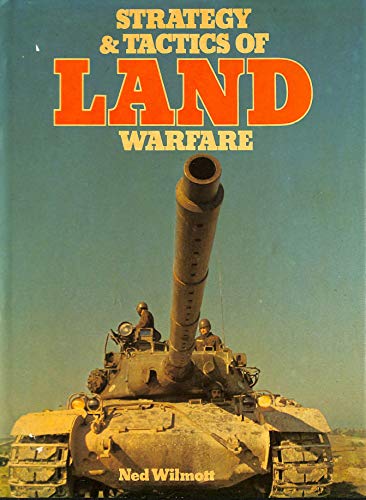 Strategy and Tactics of Land Warfare