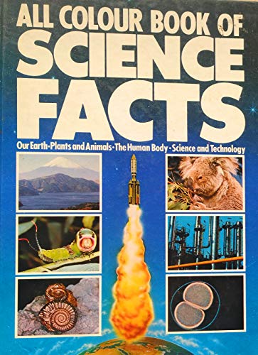 All Colour Book of Science Facts