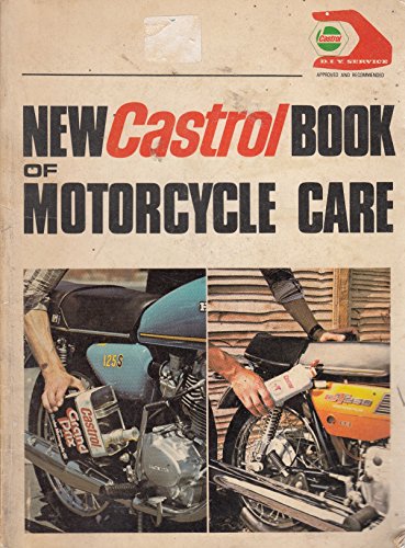 New Castrol Book of Motor Cycle Care