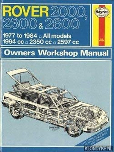 Rover 2000, 2300 and 2600 1977-84 Owner's Workshop Manual