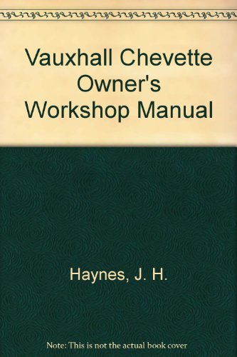 Vauxhall Chevette Owner's Workshop Manual