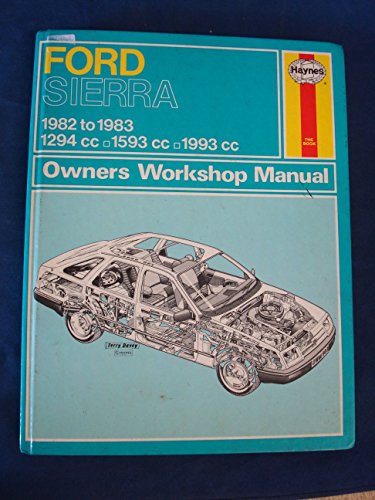 Ford Sierra 1982-83 Owner's Workshop Manual