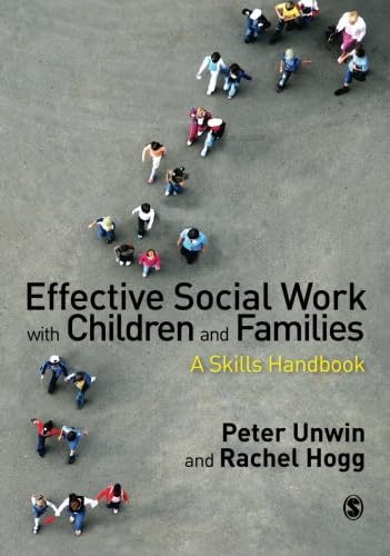 Effective Social Work with Children and Families