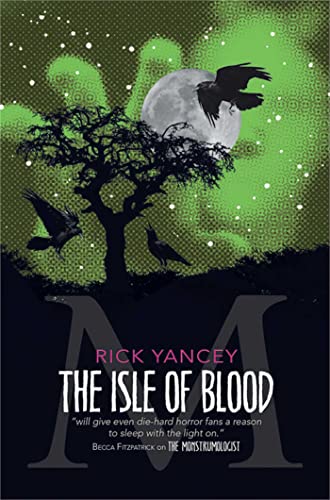 The Monstrumologist: The Isle of Blood