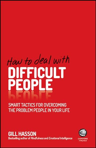 How to Deal With Difficult People
