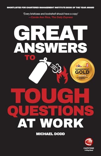 Great Answers to Tough Questions at Work