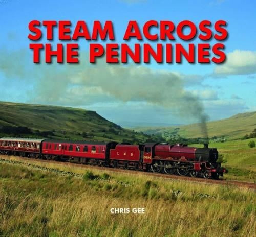 Steam Across The Pennines