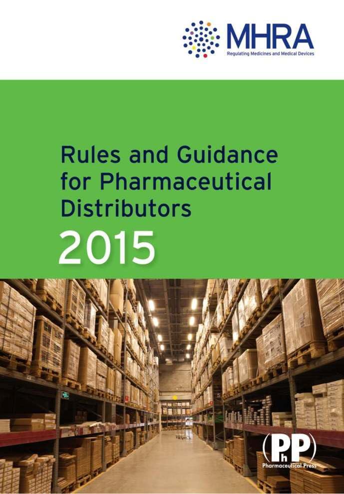 Rules and Guidance for Pharmaceutical Distributors (Green Guide) 2015