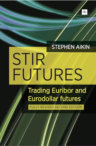 STIR Futures : Trading Euribor and Eurodollar futures