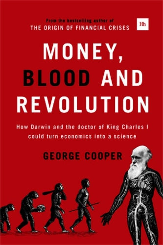 Money, Blood and Revolution