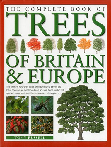 The Complete Book of Trees of Britain and Europe