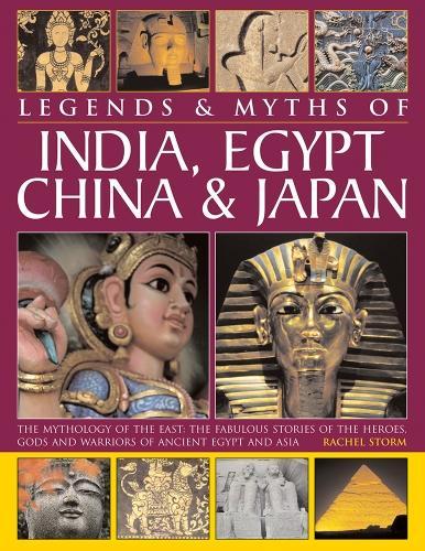 Legends & Myths of India, Egypt, China & Japan