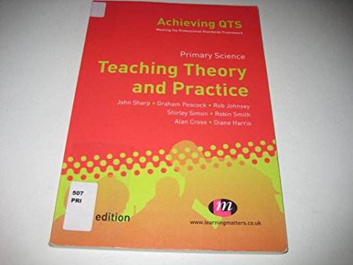 Primary Science: Teaching Theory and Practice