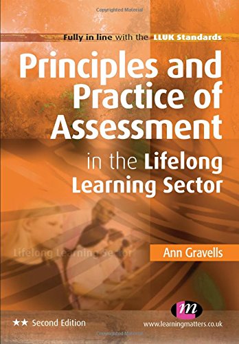 Principles and Practice of Assessment in the Lifelong Learning Sector