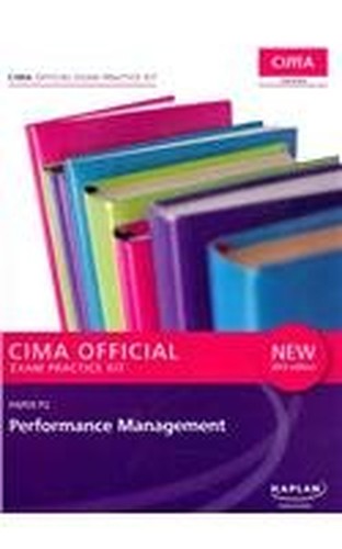 P2 Performance Management - CIMA Exam Practice Kit