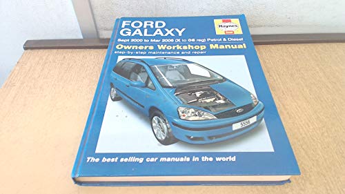 Ford Galaxy Petrol & Diesel Service and Repair Manual: 2000-2006